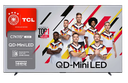 TCL 115C7K 115" Smart Google 4K Premium QD-Mini LED TV with ONKYO 4.2.2 Hi-Fi System