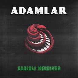 [FAM046] PLK - Adamlar-Kahirli Merdiven